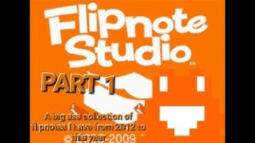 Flipnotes I saved and made from 2012-2025 (Part 1)