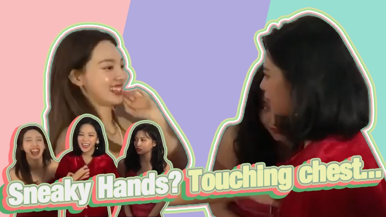Nayeon and Jeongyeon Sneaky Hand touching members' chests? TWICE Sneaky Hand Moments