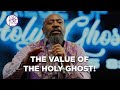 The value of the holy ghost  pastor tolan morgan  fellowship bible baptist church