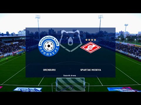 Orenburg Vs Spartak Moscow 2019 20 Russian Premier Liga Pes
