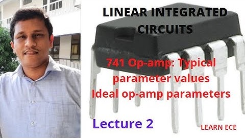 LINEAR INTEGRATED CIRCUITS KTU: Lecture2