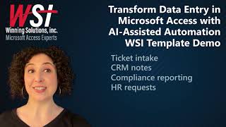 Transform Data Entry in Microsoft Access with AI-Assisted Automation | WSI Template Demo