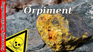 Orpiment Identification // Don't Lick This Rock!