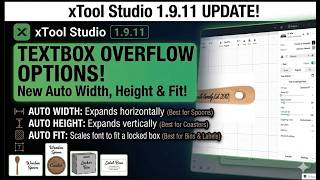 XTool Studio 1.9.11: New Textbox Overflow Options Explained (Auto Width, Auto Height & Auto Fit)