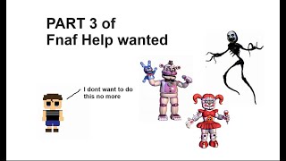 Fnaf Help wanted Part 3