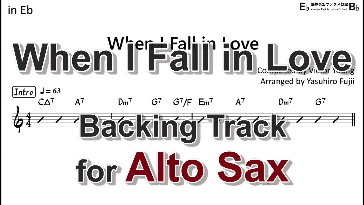 When I Fall in Love - Backing Track with Sheet Music for Alto Sax