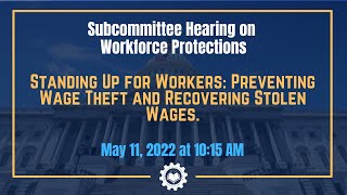 “Standing Up for Workers: Preventing Wage Theft and Recovering Stolen Wages.”