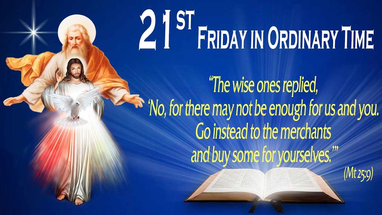 21ST FRIDAY IN ORDINARY TIME - Gospel (Matthew 25: 1-13) - THE WORD OF GOD FOR EVERYONE