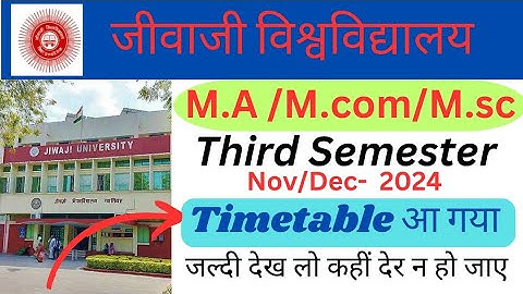 M.A/M.Sc 3rd Semester Exam Time Table 2024 | Jiwaji University Gwalior (M.P.) Update