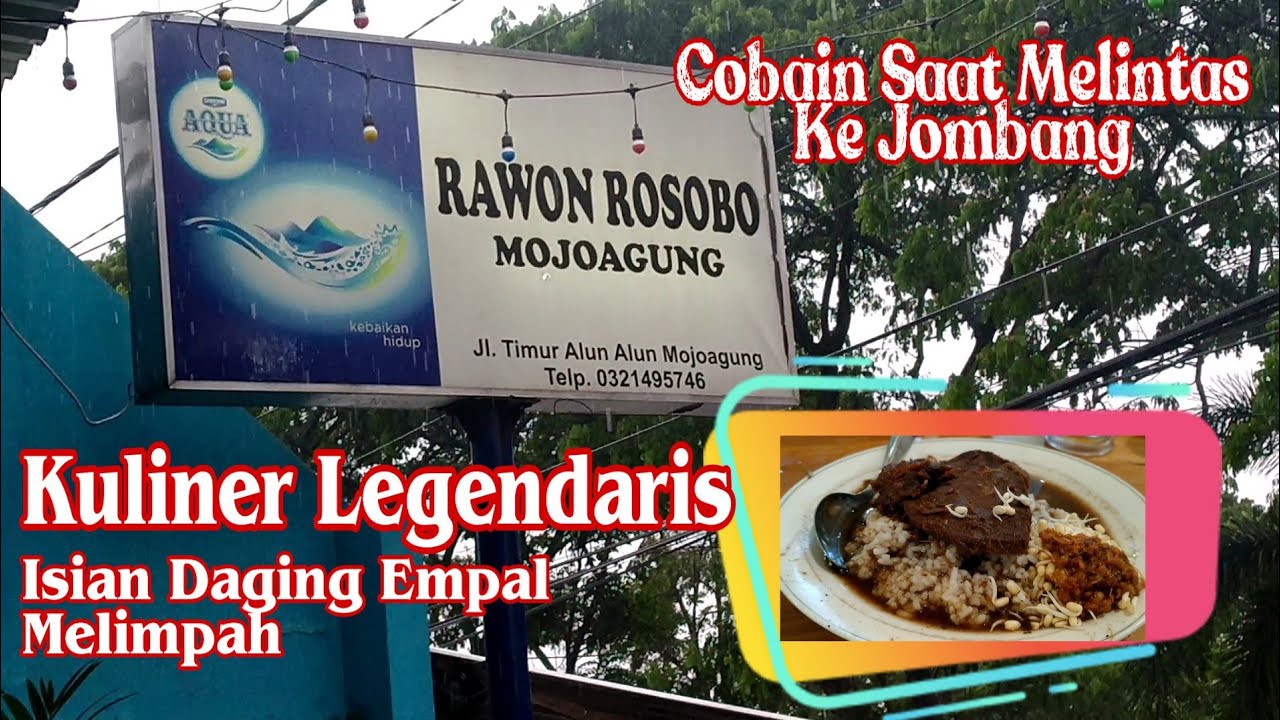 Rawon Rosobo Mojoagung Kuliner Buruan Para Traveler Melintas Mojokerto Jombang