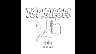 Beéle - top diesel (audio)