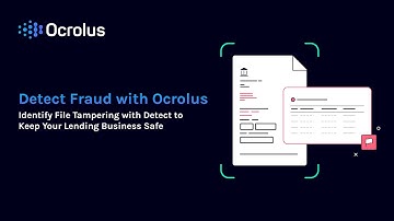 Detect fraud to keep your lending business safe - Discover File Tampering Detection with Ocrolus