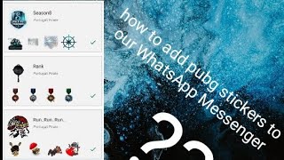 how to add pubg stickers in WhatsApp Messenger screenshot 5