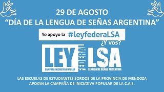 29 de Agosto 'Día de la LSA' | Lengua de Señas Argentina by Carolina Sarria 494 views 2 years ago 6 minutes, 44 seconds