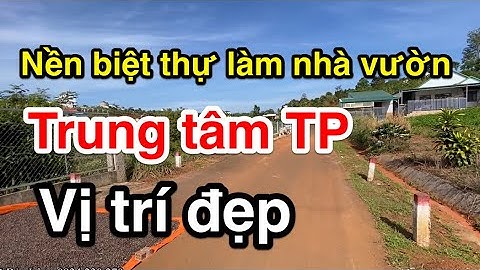 Bán đất giáp suối ngay trung tâm TP Bảo Lộc / BĐS ngộp