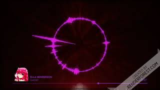 Ella Henderson - Ghost - Nightcore