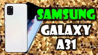 Samsung Galaxy A31 in 2020 Review