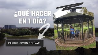 Así Es El Parque Simón Bolívar En Bogotá - Qué Hacer En Bogotá En 1 Día???