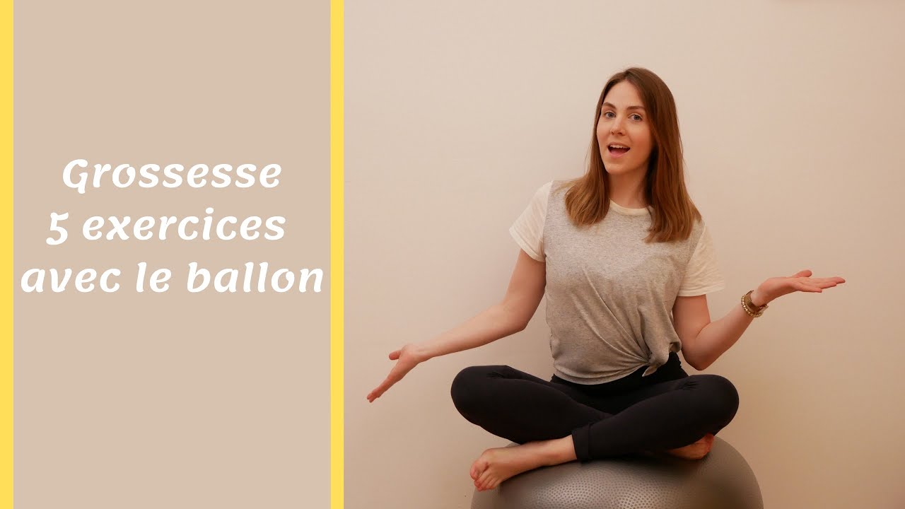 KINÉSCOPE - Grossesse - 5 exercices avec le ballon