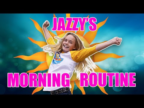 Jazzy's Morning Routine!