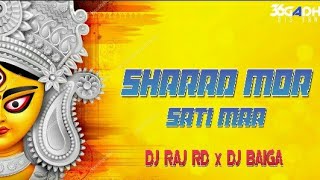 Sharad Mor Sati Maa || Dj Raj Rd & Dj Baiga || 36GadhDjsFan