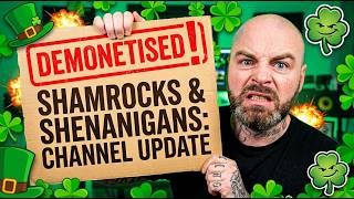Shamrocks & Shenanigans got demonetized😢 Channel Update ☘️