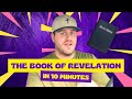 The Book Of Revelation In 10 Minutes mp3