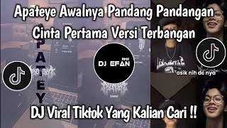 Download Lagu CINTA PERTAMA VERSI TERBANGAN | APATEYE AWALNYA PANDANG PANDANGAN VIRAL TIKTOK TERBARU 2025 MP3