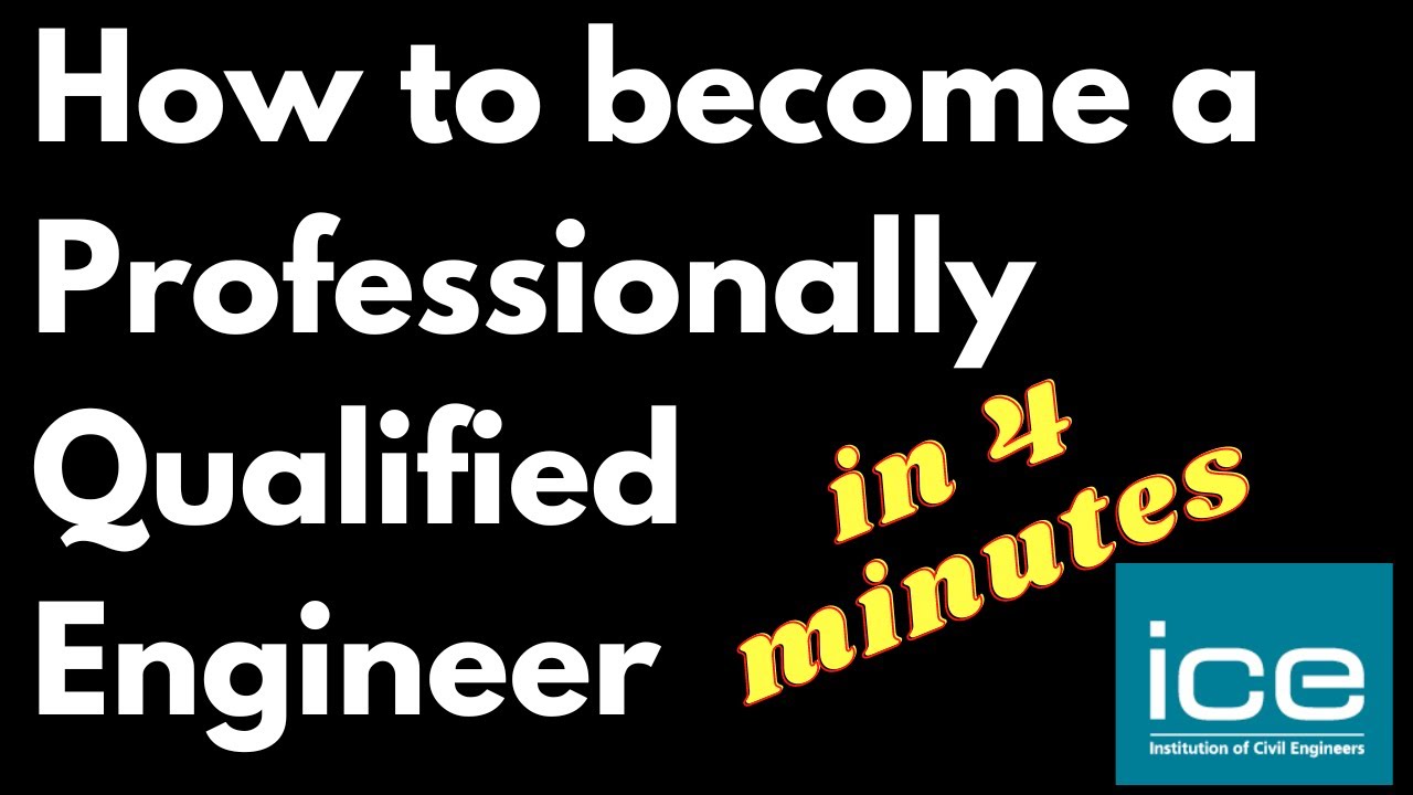 How To Become A Professionally Qualified Civil Engineer With The ICE how-to-become-a-professionally-qualified-civil-engineer-with-the-ice