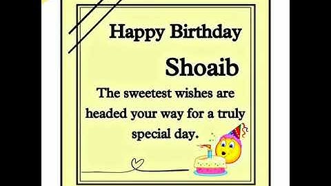 Happy Birthday Shoaib 🎂