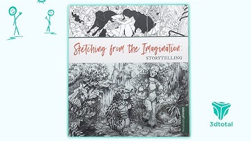 Sketching From the Imagination : Storytelling ❊ 3dtotal