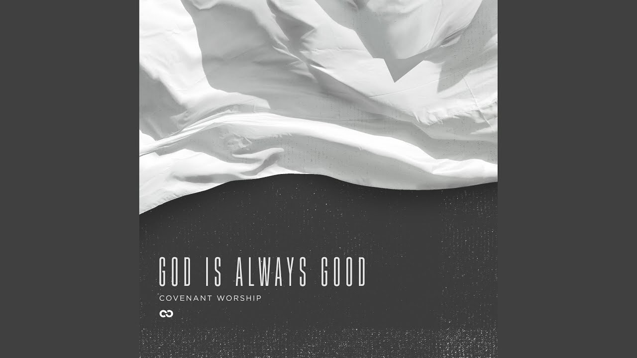 God Is Always Good (Live)
