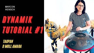 Beginner Tutorial Melody & Dynamics | Only 4 notes | D Celtic Minor Amara #handpanworkshop