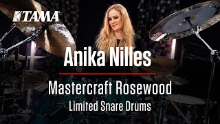 Anika Nilles - Mastercraft Rosewood Limited Snare Drums - High & Low Tuning