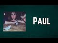 Big thief  paul lyrics