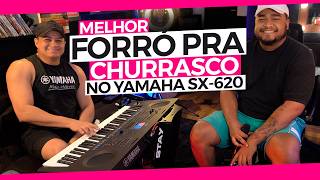 O MELHOR FORRÓ PRA CHURRASCO no SX620 da YAMAHA