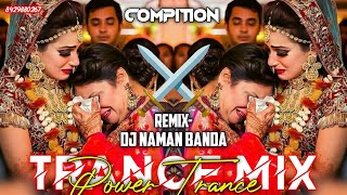 BABUL KI DUAY LETI JA BIDAI SONG | HIGH QUALITY  SONG | { DJ EDM TRANCE } DJ NAMAN BANDA 8429880267