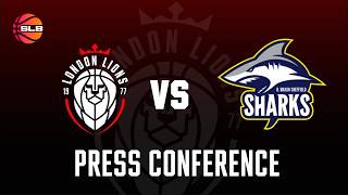 London Lions vs Sheffield Sharks - SLB Post-game Press Conference