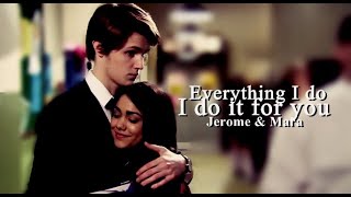Everything I Do I Do It For You - Jerome And Mara