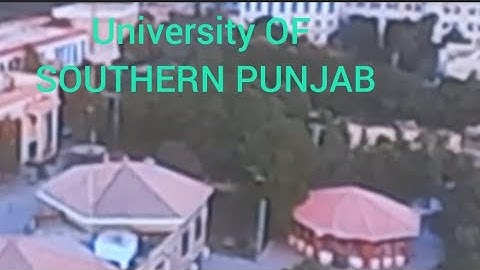University of Southern punjab full view by unique activities by me 