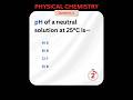 Physical Chemistry MCQs