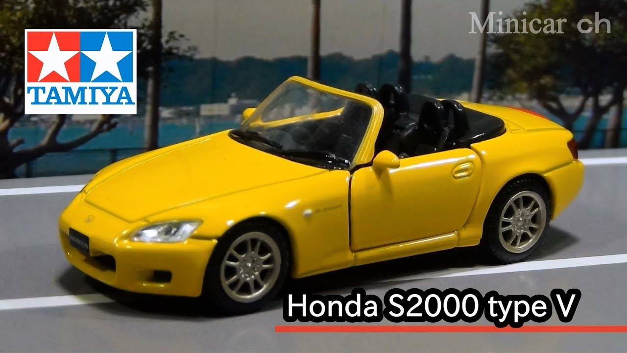 タミヤ 1/64 コレクターズクラブ Honda S2000 typeV - YouTube