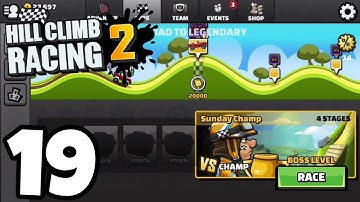 Hill Climb Racing 2 | Gameplay Walkthrough | Boss Champ | Cups | Road To Gold 1 | #19