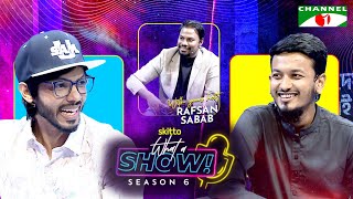 Tushar (ATC) & Sam (Samzone) | What a Show! with Rafsan Sabab