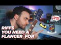 Top 10 Riffs You NEED a FLANGER For | Walrus Polychrome