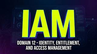 CCSK v4.0 Domain 12 | Identity & Access Management in the Cloud