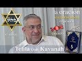 Kabbalah: la Tefila con Kavanah - clase 5 Preliminares