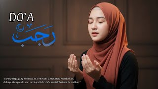 Download Lagu DO'A BULAN ROJAB - HENING JIWA | DOA MUSTAJAB BULAN ROJAB | دعاء رجب MP3