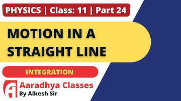 INTEGRATION FOR PHYSICS CLASS 11 CH 3 PART 24  GUJARATI  MEDIUM BY ALKESH SIR
