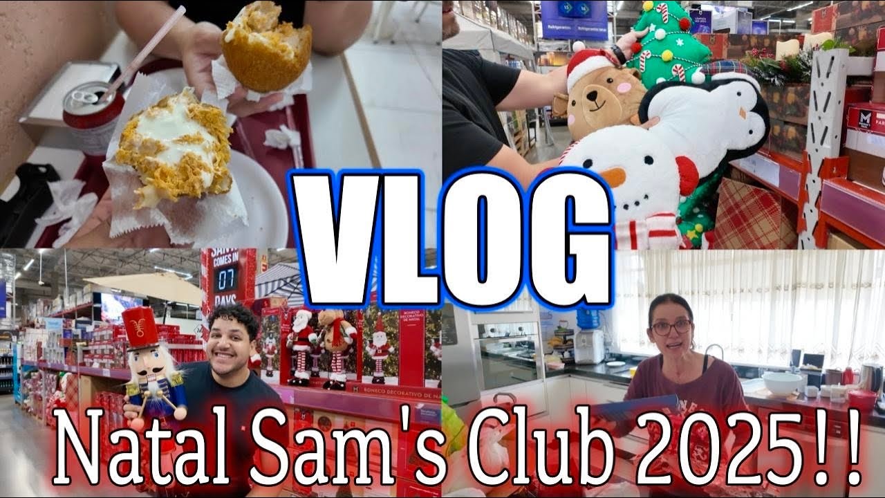 NOVIDADES de NATAL no SAM'S CLUB🎄+ SURPRESA PARA TUCA😍 CONHECI A FAMOSA e MELHOR COXINHA de CURITIBA